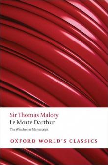 Le Morte Darthur: The Winchester Manuscript (Oxford World's Classics)