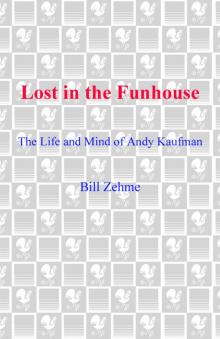 Lost in the Funhouse