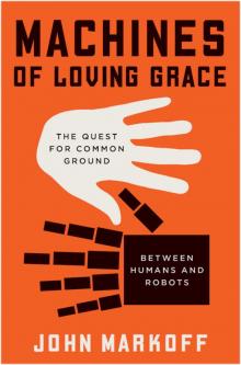 Machines of Loving Grace