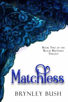 Matchless