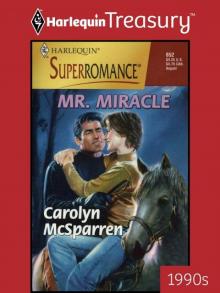 Mr. Miracle (Harlequin Super Romance)