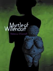 Myrtle of Willendorf