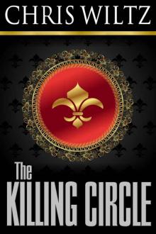 Neal Rafferty New Orleans Mystery #1: The Killing Circle (A Neal Rafferty New Orleans Mystery)