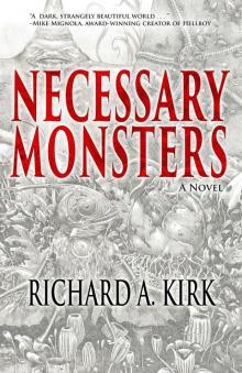 Necessary Monsters