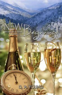 New Beginnings : A Novella (Men of Whiskey Row Book 2)