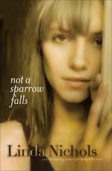 Not a Sparrow Falls