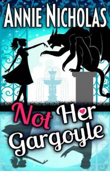 Not Her Gargoyle: Shifter Romance (Not This Series Book 4)