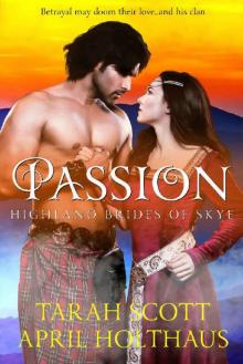 Passion (Highland Brides of Skye Book 1)