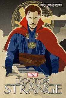 Phase Three: MARVEL's Doctor Strange