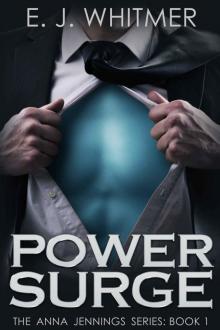 Power Surge (Anna Jennings Super Novel Book 1)