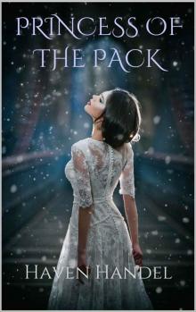 Princess of the Pack (Shifting the Tale Book 1)