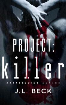 Project: Killer (Project Series Book 1)