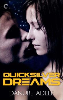 Quicksilver Dreams (Dreamwalkers)