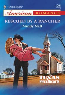 Rescued by a Rancher