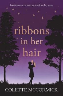 Ribbons in Her Hair