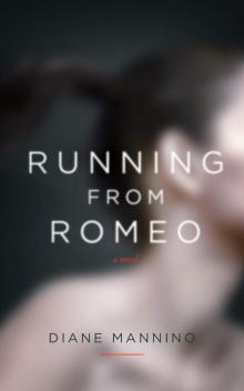 Running from Romeo