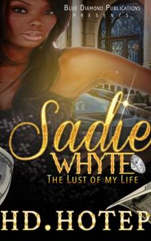 Sadie Whyte: The Lust of my Life