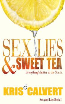 Sex, Lies & Sweet Tea