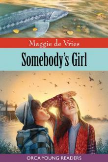 Somebody's Girl (Orca Young Readers)