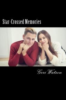 Star-Crossed Memories