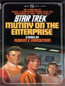 STAR TREK: TOS #12 - Mutiny on the Enterprise