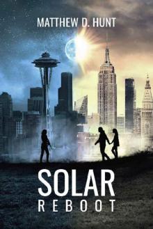 Survival EMP (Book 1): Solar Reboot