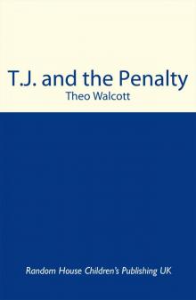 T.J. and the Penalty