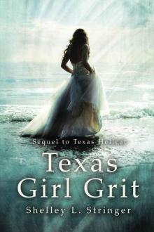 Texas Girl Grit