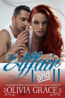 The Affair 1 & 2: a New Adult Series