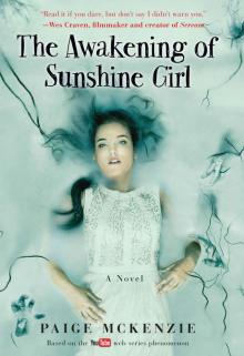 The Awakening of Sunshine Girl (The Haunting of Sunshine Girl)