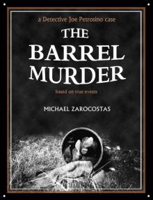 THE BARREL MURDER - a Detective Joe Petrosino case (based on true events)