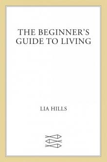 The Beginner's Guide to Living