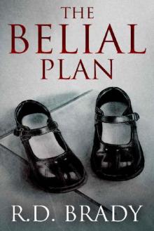 The Belial Plan