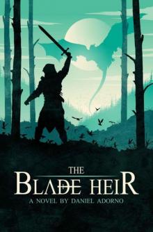 The Blade Heir (Book 1)