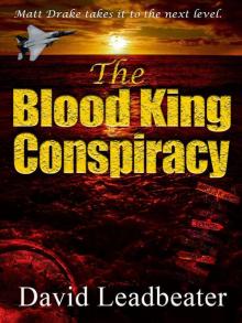 The Blood King Conspiracy (Matt Drake 2)