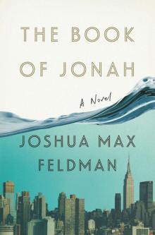 The Book of Jonah: A Novel