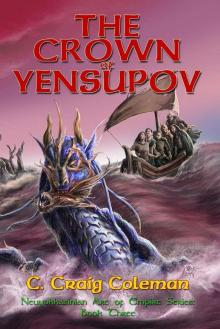 The Crown Of Yensupov (Book 3)