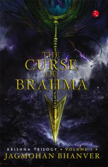 THE CURSE OF BRAHMA