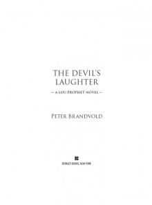 The Devil’s Laughter: A Lou Prophet Novel