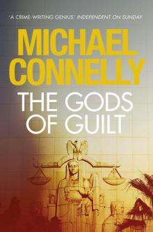 The Gods of Guilt (Mickey Haller 5)