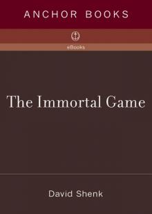 The Immortal Game