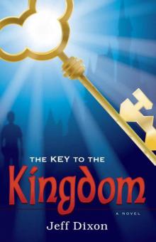 The Key To the Kingdom