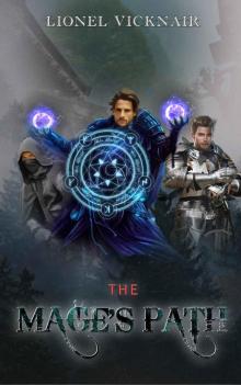 The Mage's Path (The Age of Legend Book 1)