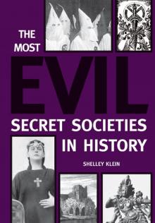 The Most Evil Secret Societies in History