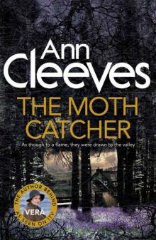 The Moth Catcher (Vera Stanhope series Book 7)