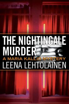 The Nightingale Murder (The Maria Kallio Series Book 9)