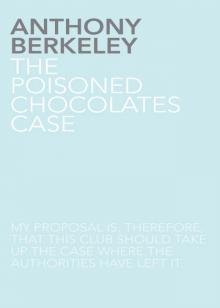 The Poisoned Chocolates Case