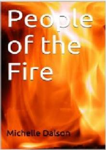 The Purgatory Saga #1: People of the Fire