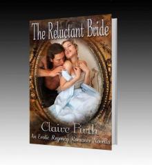 The Reluctant Bride (Regency Undone)