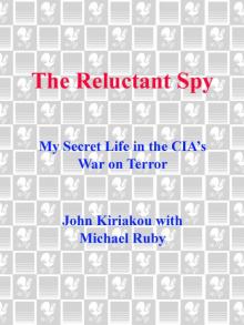 The Reluctant Spy